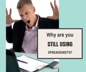 Why are you still using spreadsheets